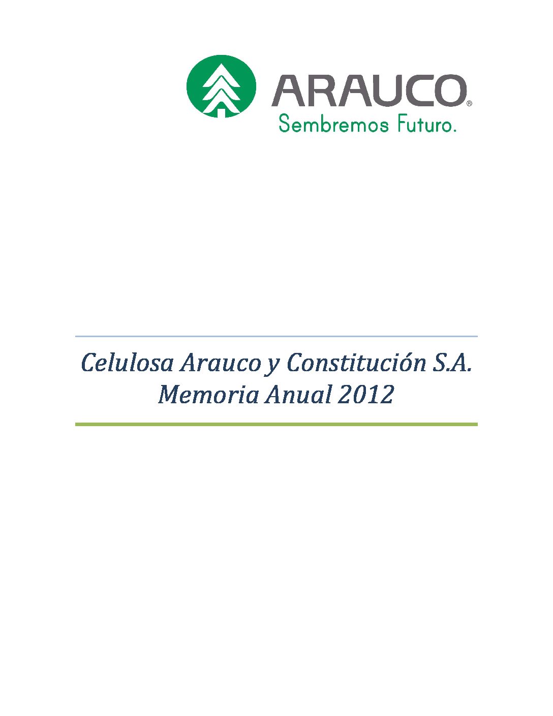 https://arauco.com/chile/wp-content/uploads/sites/14/2017/07/5-Memoria-Anual-2012-1-pdf.jpg