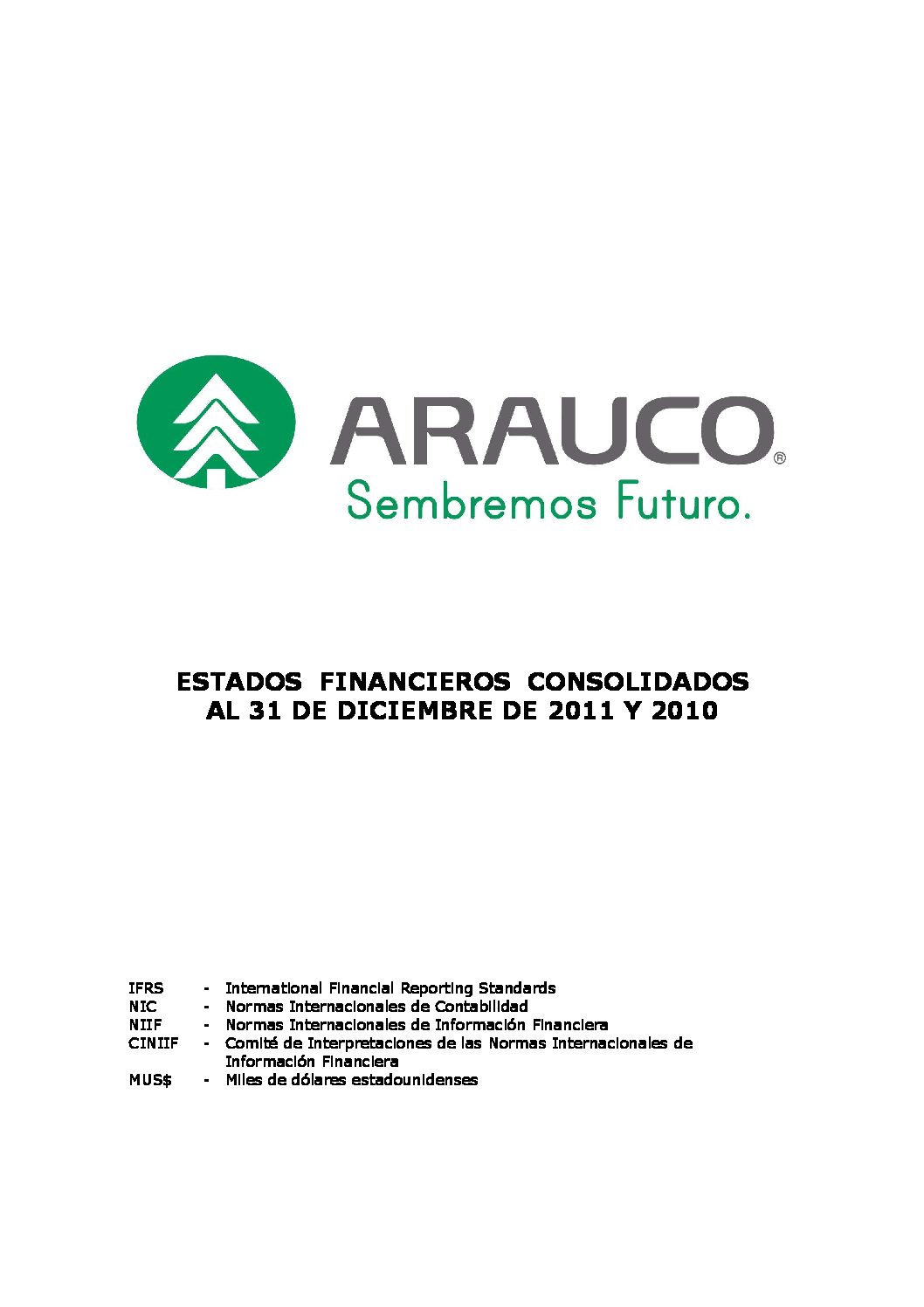 https://arauco.com/chile/wp-content/uploads/sites/14/2017/07/6-Estados-Financieros-2011-1-pdf.jpg