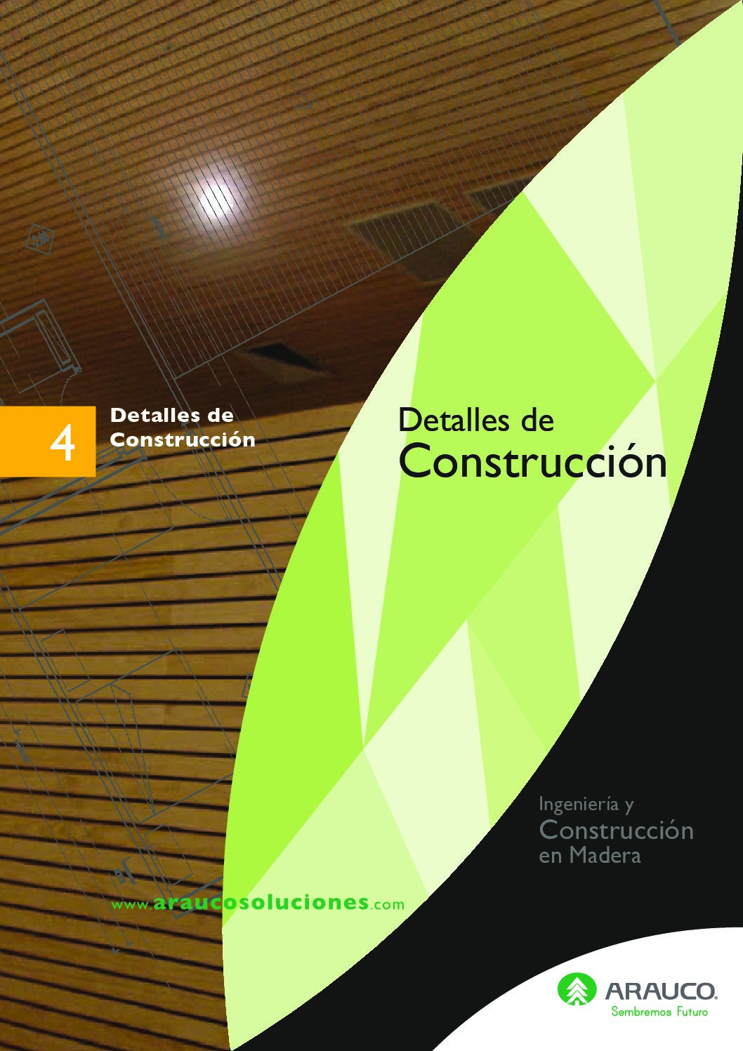 https://arauco.com/chile/wp-content/uploads/sites/14/2020/10/cap4_detalles_construccion-pdf.jpg