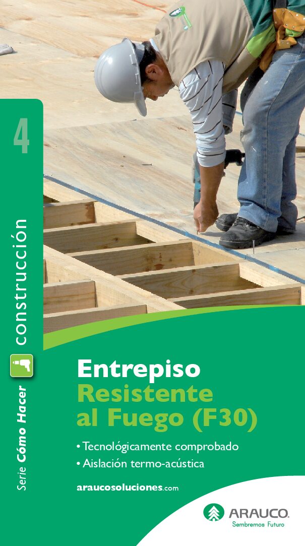 https://arauco.com/colombia/wp-content/uploads/sites/18/2021/03/04_15955_foll_web_construccion_entrepiso_fuego_chile_28_sep_2015_1142-pdf.jpg