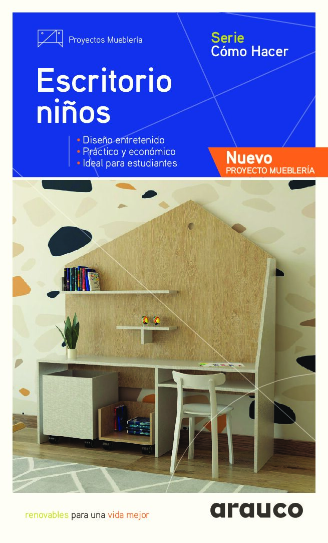 https://arauco.com/peru/wp-content/uploads/sites/22/2021/03/3135_pdf_web_diptico_descargable_sch_mueble_escritorio_nin-os_chile_03mar_20-pdf_474_so1-pdf.jpg