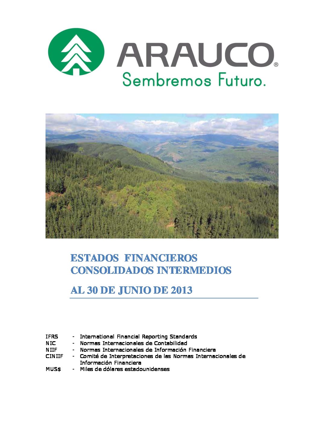 https://arauco.com/uk/wp-content/uploads/sites/28/2018/08/Estados-Financieros-2do-Trimestre-2013-pdf.jpg