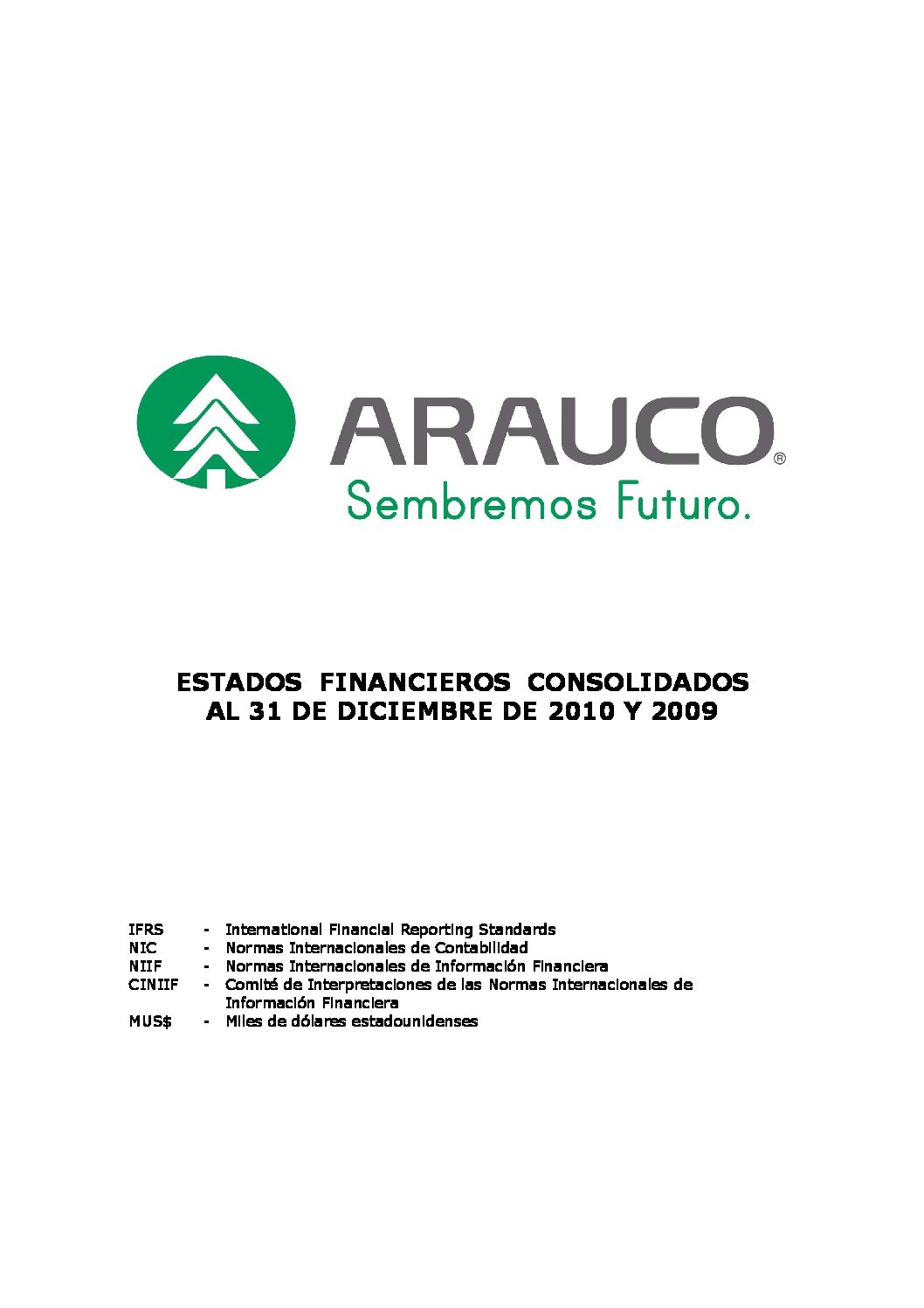 https://arauco.com/uk/wp-content/uploads/sites/28/2018/08/Estados-Financieros-4to-Trimestre-2010-pdf.jpg