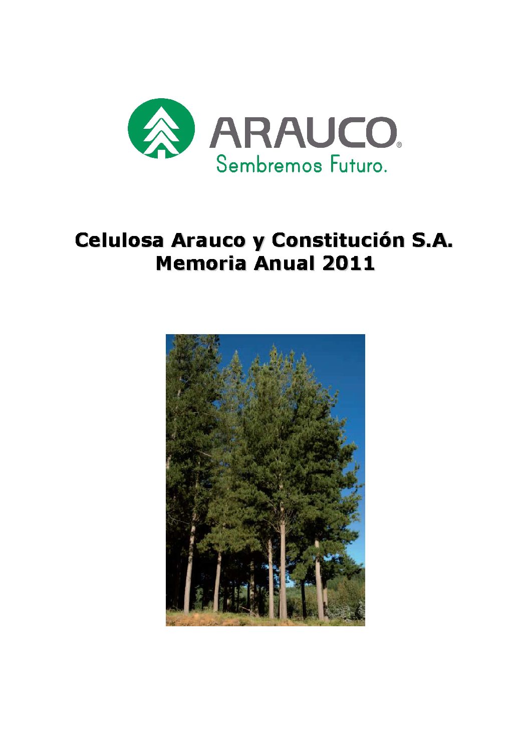 https://arauco.com/wp-content/uploads/2017/07/6-Memoria-Anual-2011-1-pdf.jpg